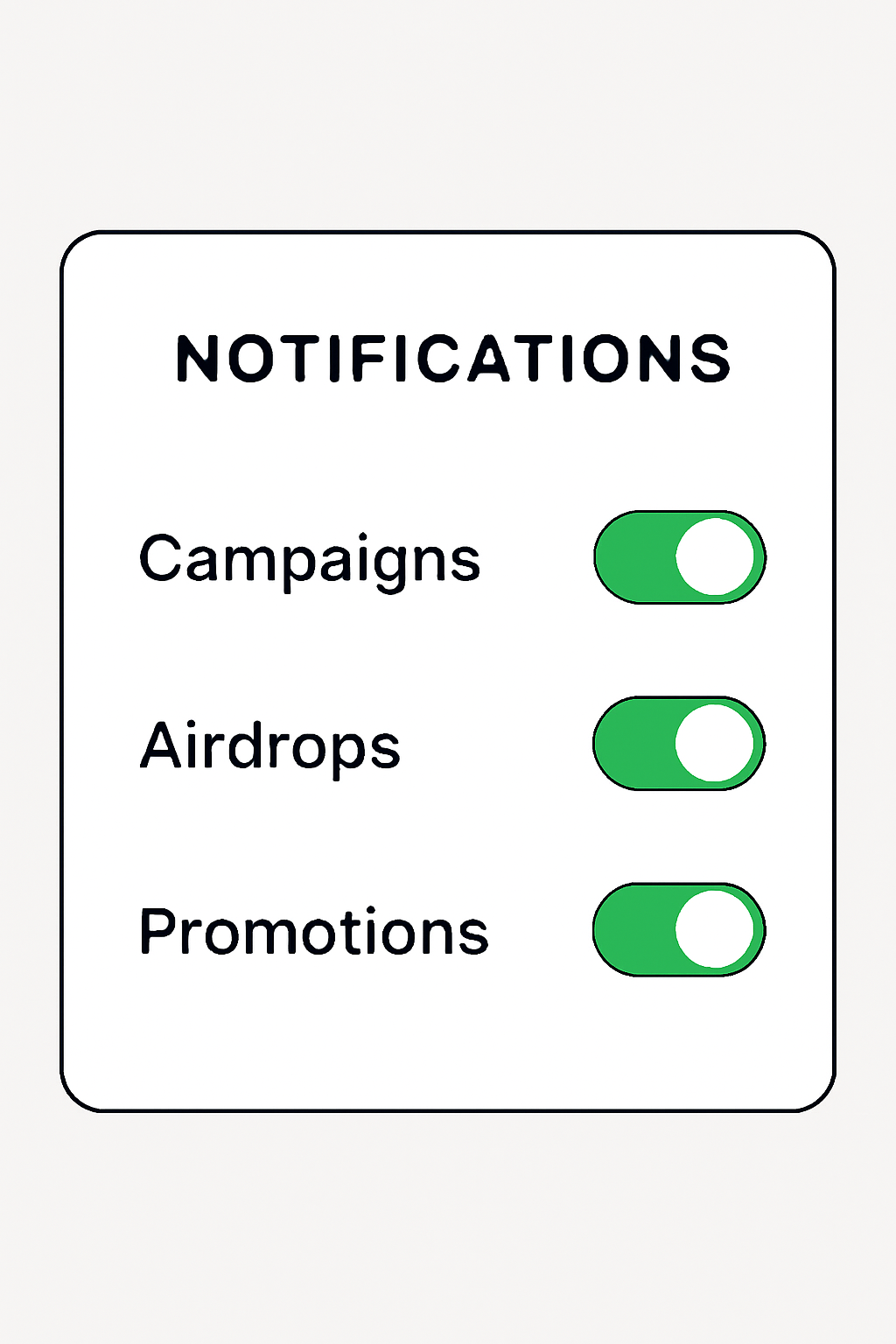 A notifications settings screen with toggles for 'Campaigns', 'Airdrops', and 'Promotions' turned on, green switches